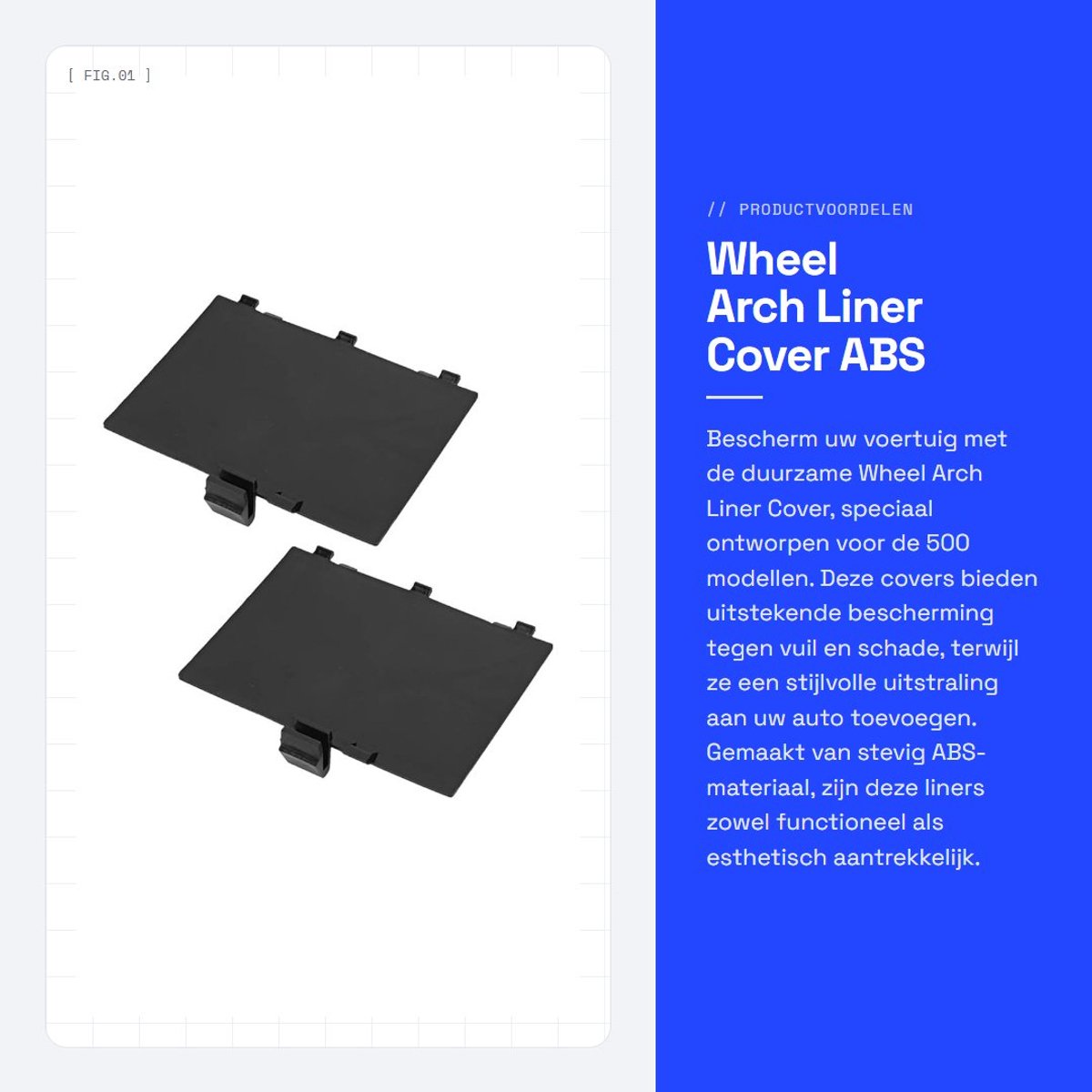 Dailygoods- Wielkastbekleding Hoogwaardig Abs - Voorboog Links/Rechts