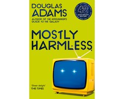 Mostly Harmless The Hitchhiker's Guide to the Galaxy