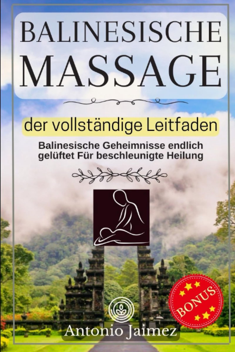 SnelShoppen - Balinesische Massagegids, Compleet Handboek voor Versnelde Genezing, Ontspanningstechnieken, Massagegeheimen, Wellness, Zelfzorg, Therap