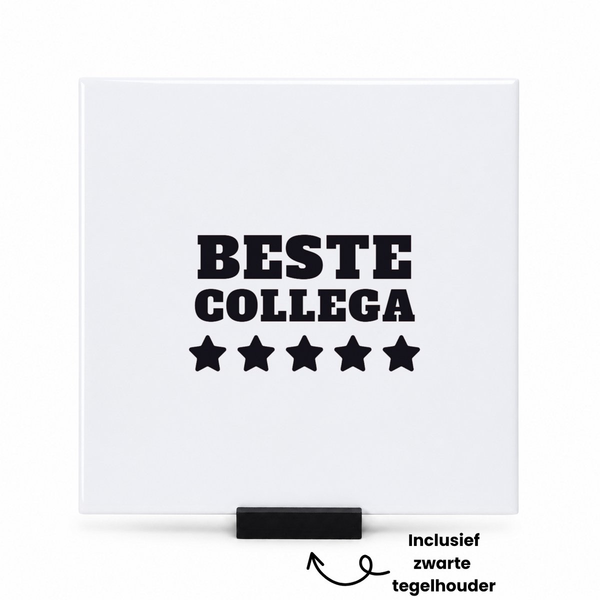 Hacebo Beste collega tegeltje met tegelhouder - Beste collega - teamgenoot - tegeltjes met tekst - cadeau - spreuktegels - 15x15 CM Wit