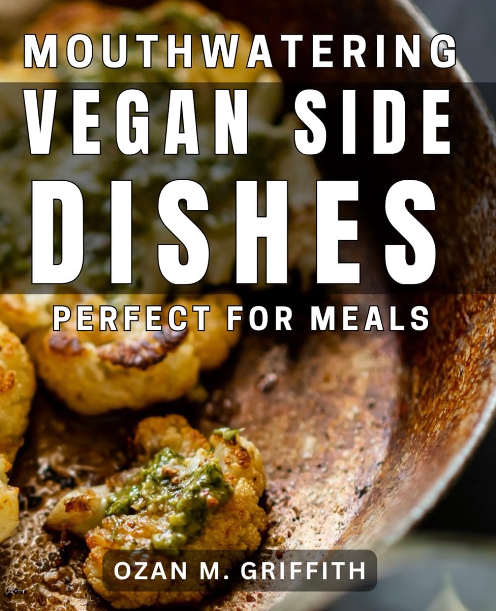 Vegan Side Dishes: Perfect for Meals: Delicious Vegan Side Dishes: Enhancing Your Mealtime Experience