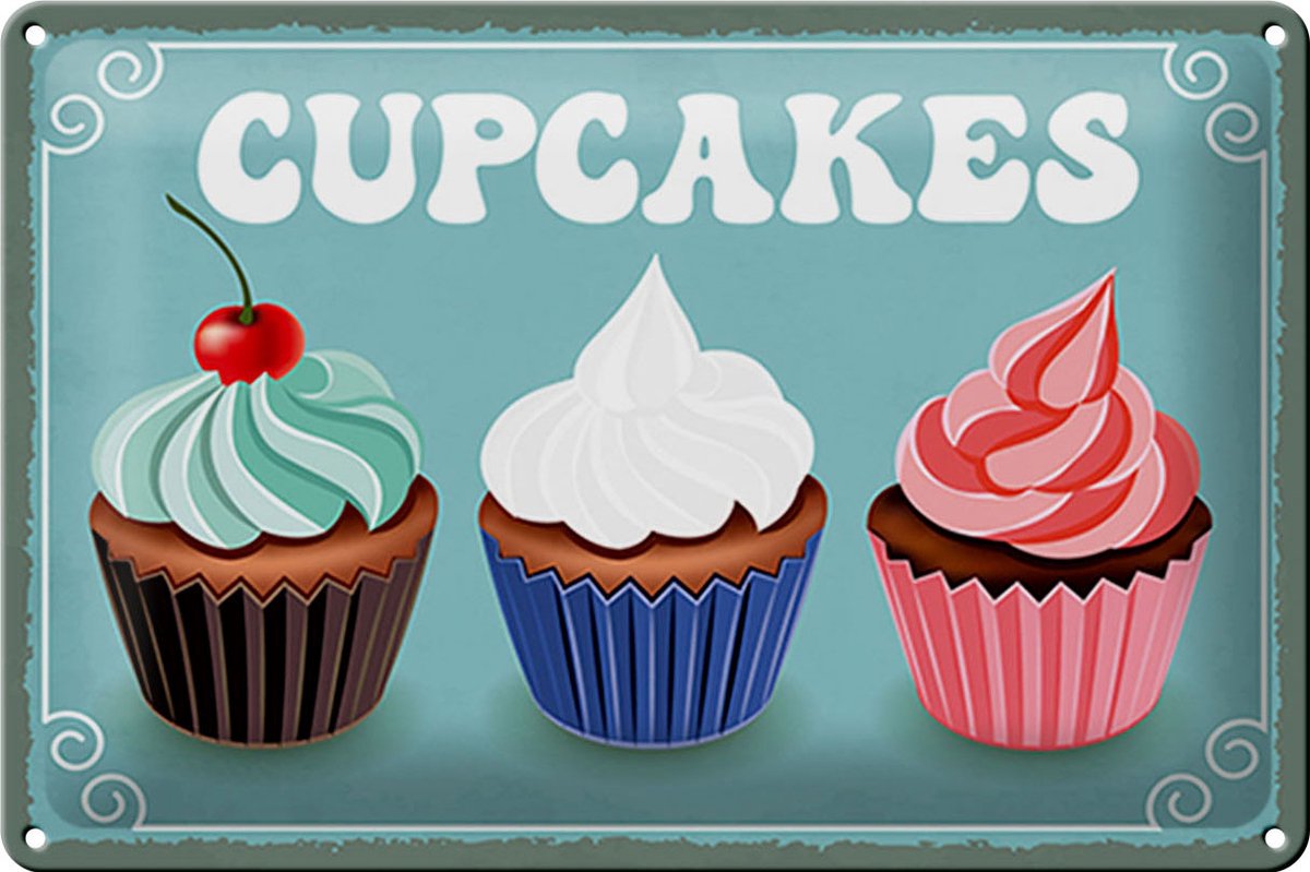 Blechschild Spruch 30x20cm Cupcakes Schild