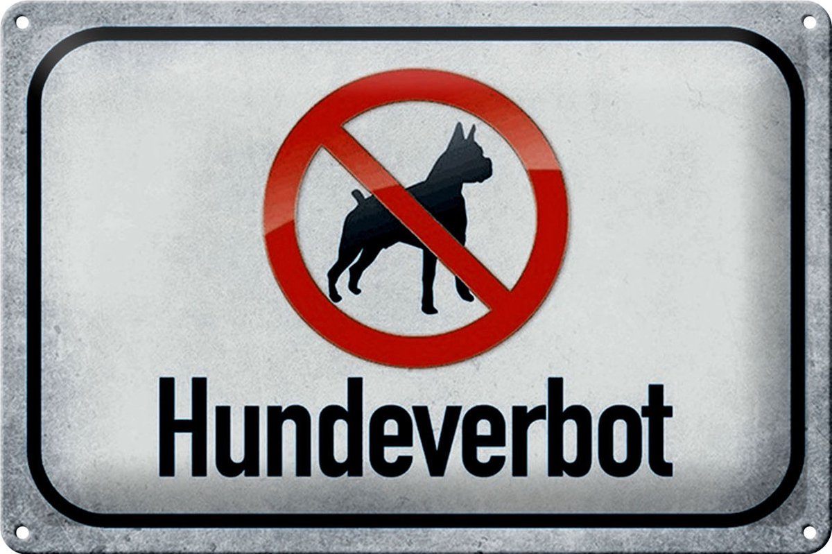 Blechschild Hinweis 30x20cm Hund Hundeverbot