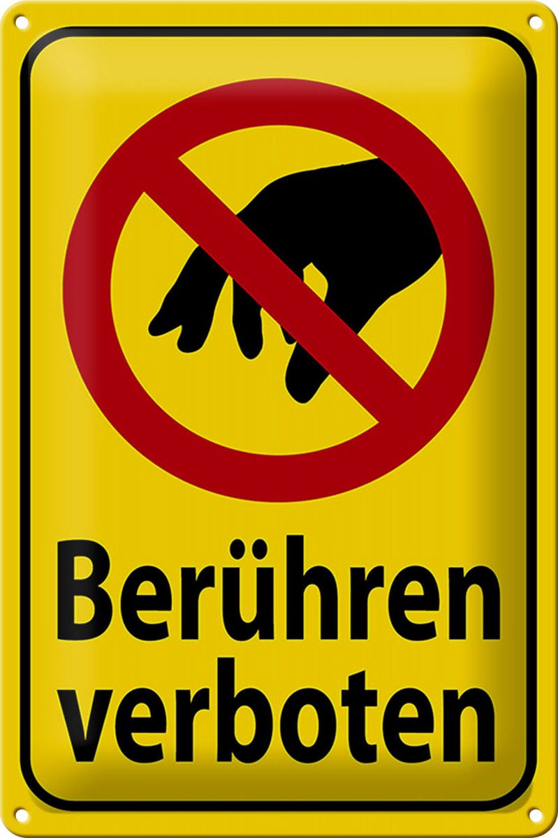 Blechschild Warnschild 20x30cm berühren verboten