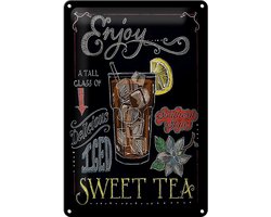 Blechschild Hinweis 20x30 cm Enjoy a tall class of sweet tea Deko Schild