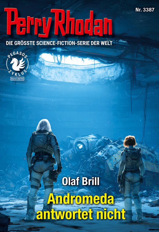 Perry Rhodan-Erstauflage 3387 - Perry Rhodan 3387: Andromeda ... - cover