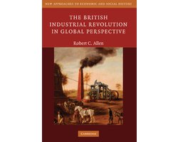 The British Industrial Revolution In Global Perspective