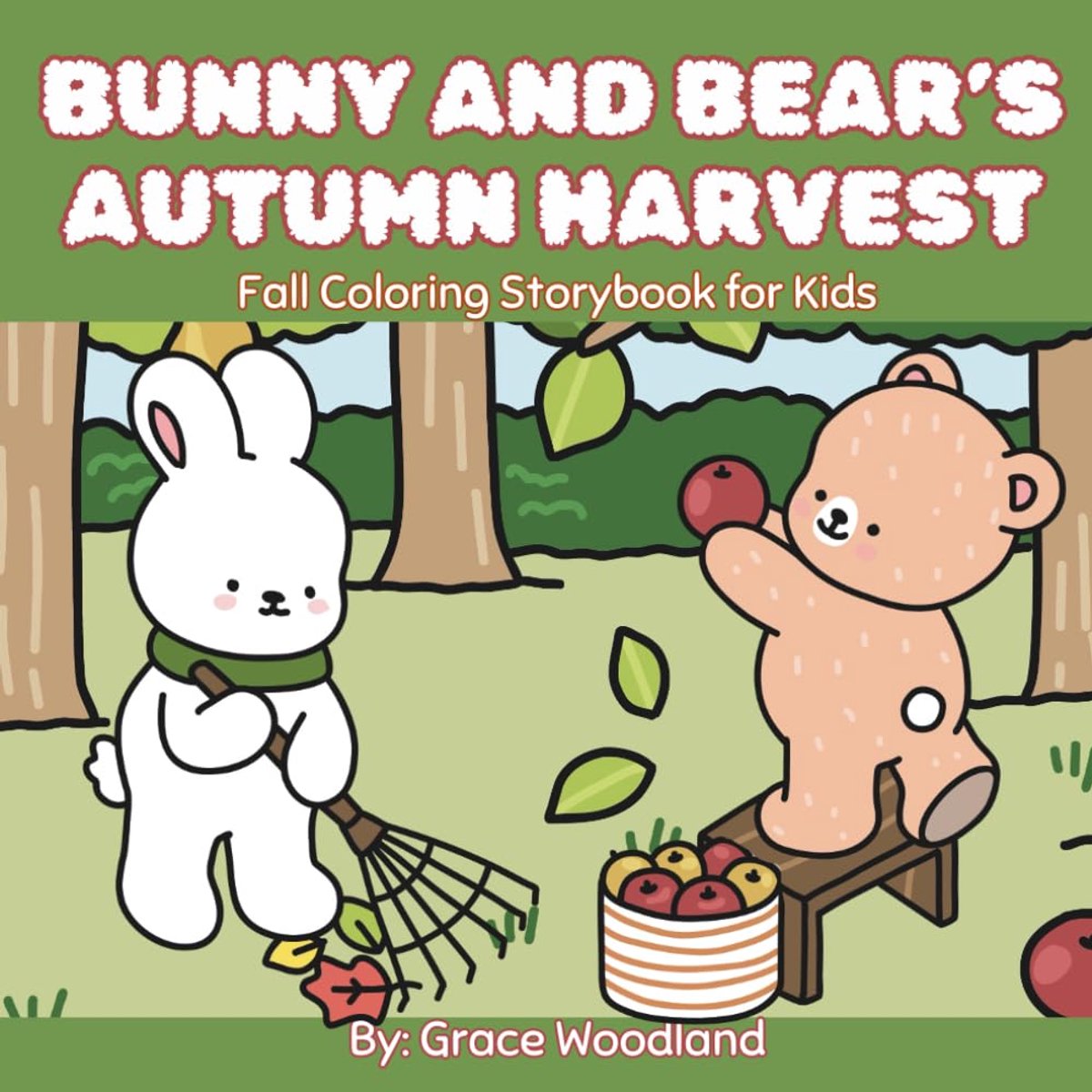 And Bear's Autumn Harvest: Fall Coloring Storybook for Kids