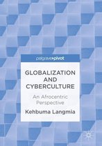 Globalization and Cyberculture