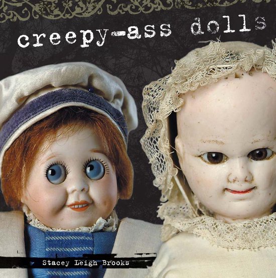 Creepy-Ass Dolls - cover