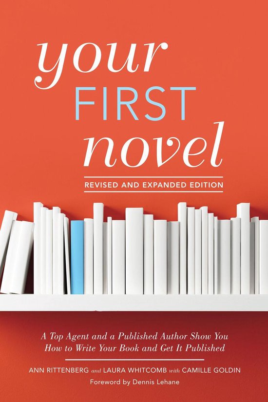 Your First Novel Revised and Expanded Edition - cover