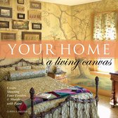 Your Home - A Living Canvas