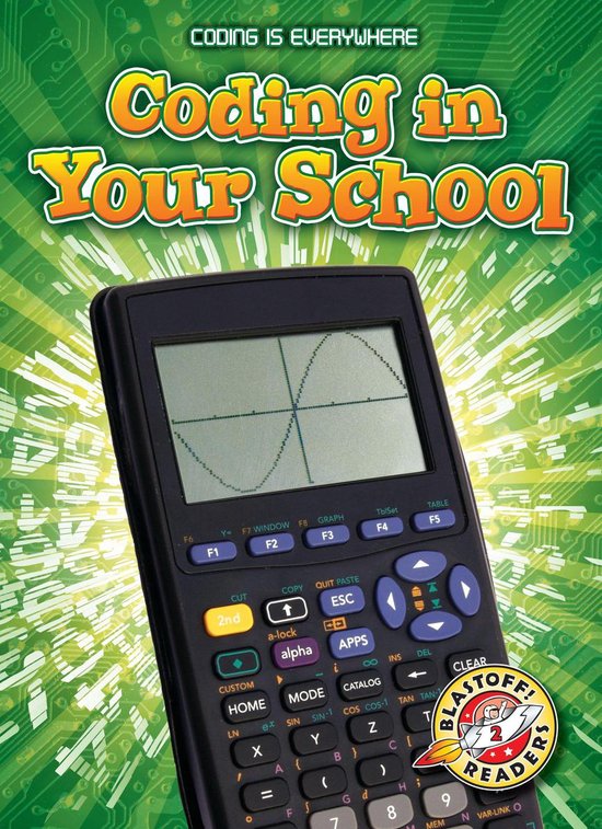 Coding is Everywhere - Coding in Your School - cover