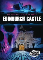 The Scariest Places on Earth - Edinburgh Castle
