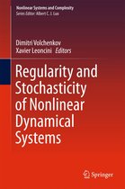 Nonlinear Systems and Complexity 21 - Regularity and Stochasticity of Nonlinear Dynamical Systems