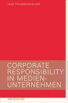 Corporate Responsibility In Medienunternehmen