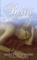 Bella... a French Life