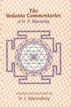 The Vedanta Commentaries of H.P. Blavatsky