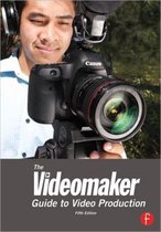 Videomaker Guide To Video Production 5th