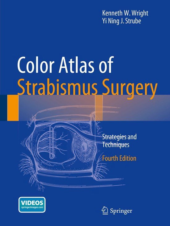 Color Atlas Of Strabismus Surgery (ebook), Kenneth W. Wright