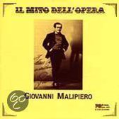 Il Mito Dell' Opera: Giovanni Malipiero