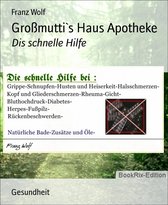 Großmutti`s Haus Apotheke