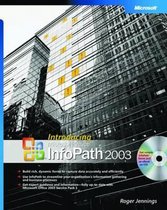 Introducing Microsoft Office InfoPath 2003