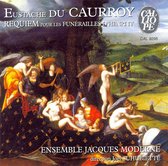 Du Caurroy: Requiem etc / Suhubiette, Ensemble Jacques Moderne