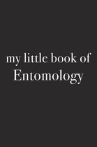 My Little Book of Entomology