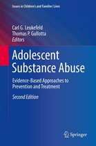 Issues in Children's and Families' Lives - Adolescent Substance Abuse