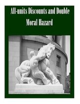 All-Units Discounts and Double Moral Hazard