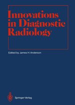 Medical Radiology - Innovations in Diagnostic Radiology