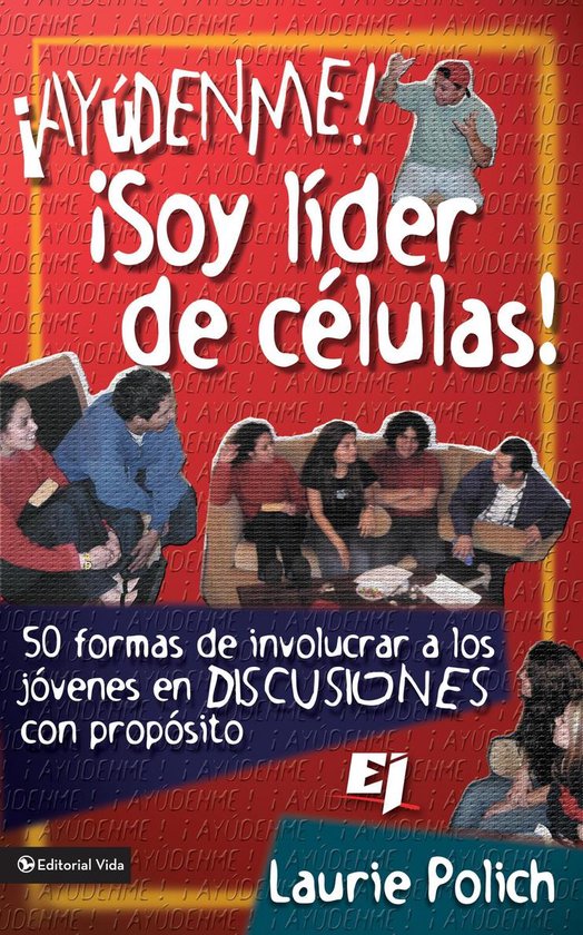 Especialidades Juveniles - ¡Ayúdenme! ¡Soy líder de cél ... - cover