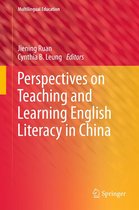 Multilingual Education 3 - Perspectives on Teaching and Learning English Literacy in China