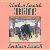 Southern Scratch - Chicken Scratch Christmas (CD)