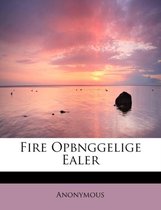 Fire Opbnggelige Ealer