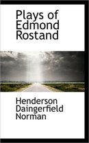 Plays of Edmond Rostand