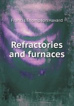 Refractories and furnaces