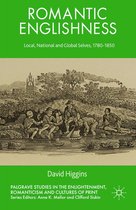 Palgrave Studies in the Enlightenment, Romanticism and Cultures of Print - Romantic Englishness
