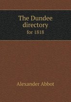 The Dundee directory for 1818