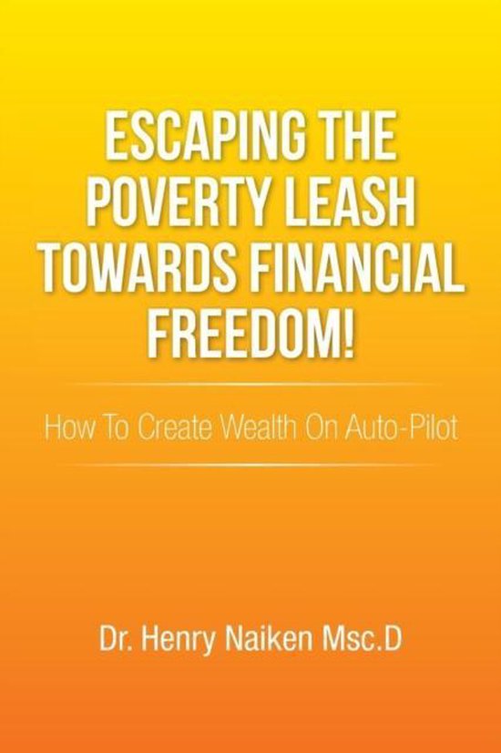 Escaping the Poverty Leash Towards Financial Freedom! - cover