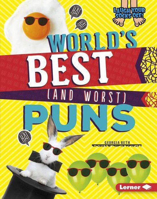 Laugh Your Socks Off! - World's Best (and Worst) Puns - cover