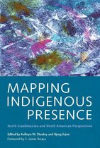 Critical Issues in Indigenous Studies - Mapping Indigenous Presence