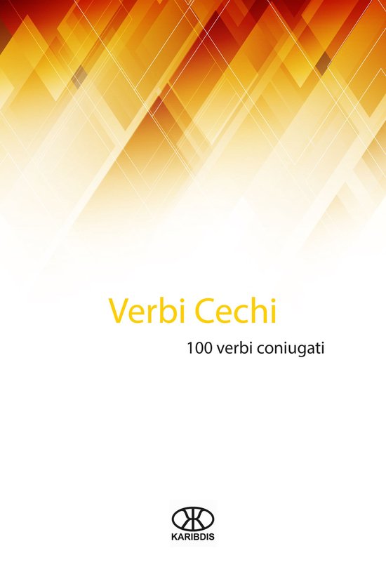 100 verbi 10 - Verbi cechi - cover