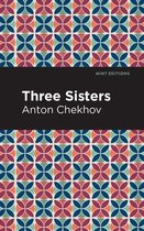 Mint Editions (Plays) - Three Sisters