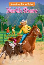American Horse Tales 3 - North Shore #3