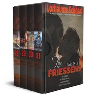 The Friessen Legacy Collections 11 - The Friessesns Books 28 - 31