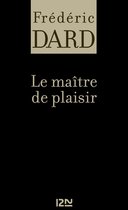 Frédéric Dard - Le maître de plaisir