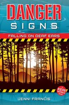 Keri Series 3 - Danger Signs - Falling on Deaf Ears