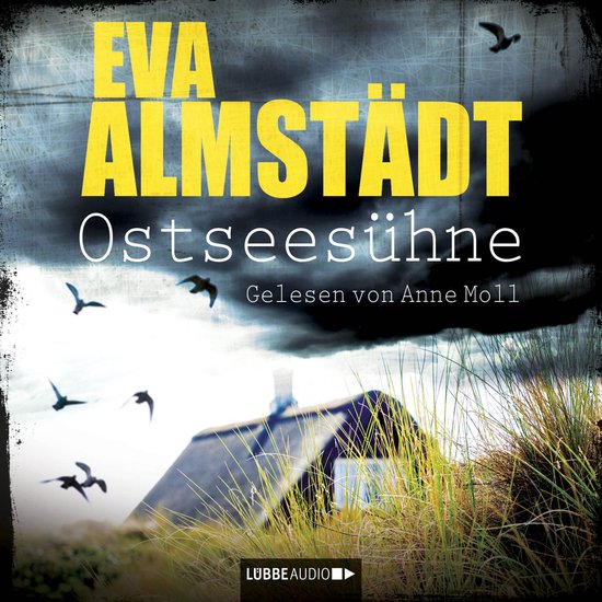 Ostseesühne - Pia Korittkis neunter Fall - Kommissarin Pia  ... - cover